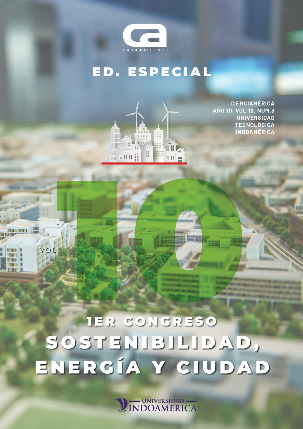 Portada CienciAmérica Volumen 10 Número 3 - 1er Congreso en Sostenibilidad, Energía y Ciudad